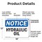 Signmission Hydraulic Oil, 18 in W x Rectangle, Plastic OS-2PACK-NS-P-1218-L-13563 - alternate 3